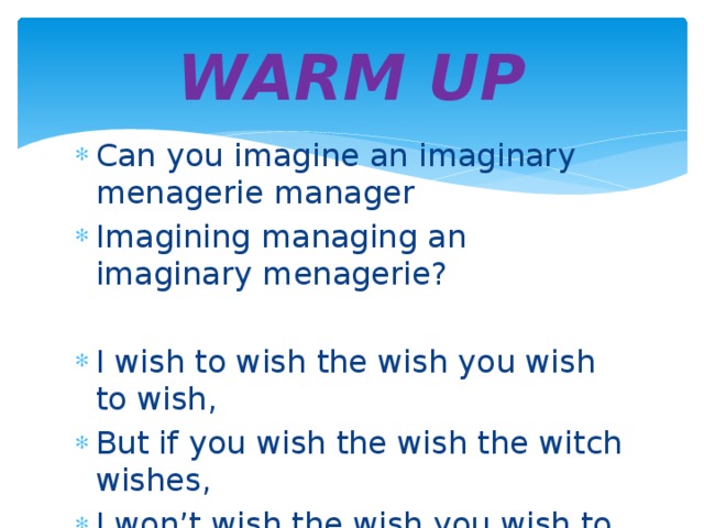 Imagine you