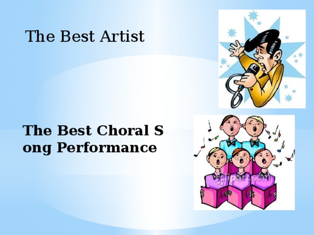 The Best Artist The Best Choral Song Performance