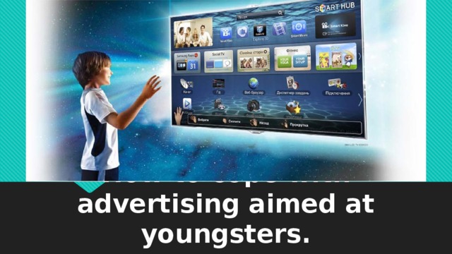 How to cope with advertising aimed at youngsters.