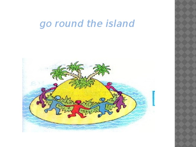 go round the island