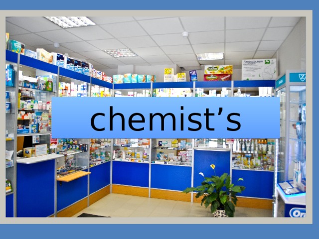 chemist’s