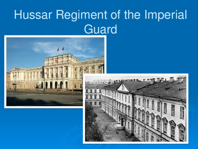 Hussar Regiment of the Imperial Guard