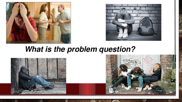 What is the problem question?
