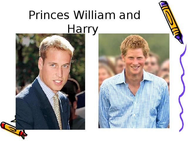 Princes William and Harry