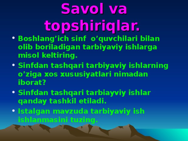 Savol va topshiriqlar.