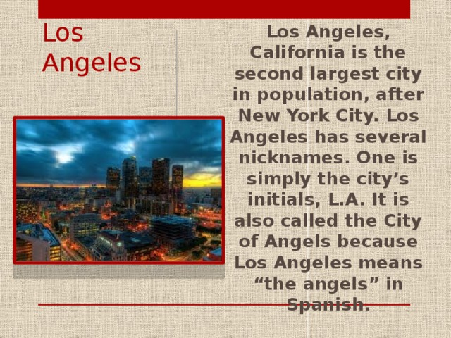 Предложения про города на английском. Лос Анджелес на английском языке. Штат Калифорния на английском языке. Калифорния проект по английскому языку. Достопримечательности США на английском языке.