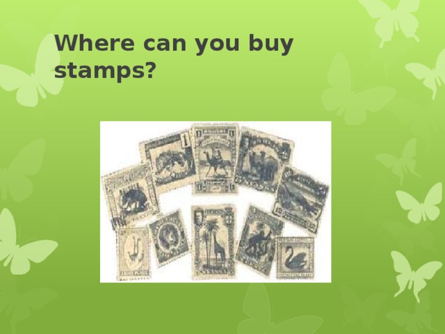 Where can you buy this. Where can you buy stamps. Where you can buy надпись. Place where we can buy stamps.
