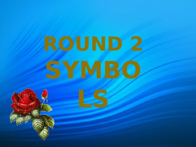 ROUND 2 Symbols