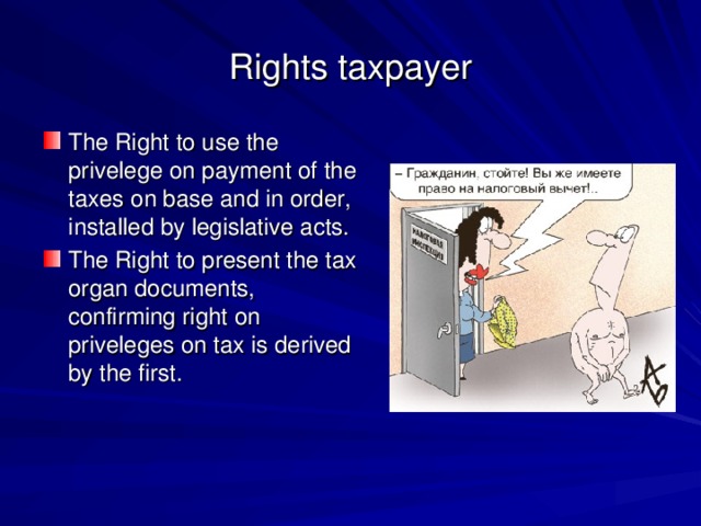 Rights taxpayer