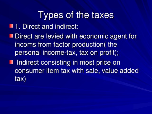 Types of the taxes