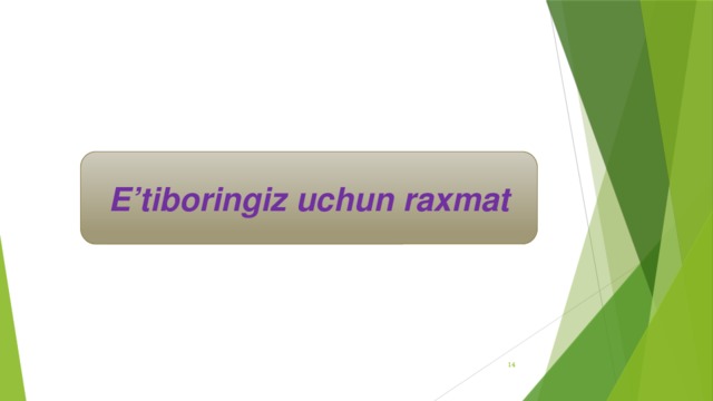 E’tiboringiz uchun raxmat