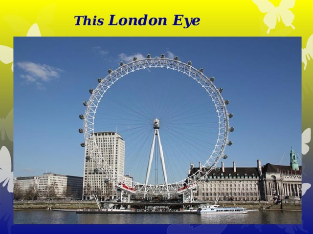 This  London Eye