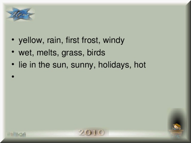 yellow, rain, first frost, windy wet, melts, grass, birds lie in the sun, sunny, holidays, hot