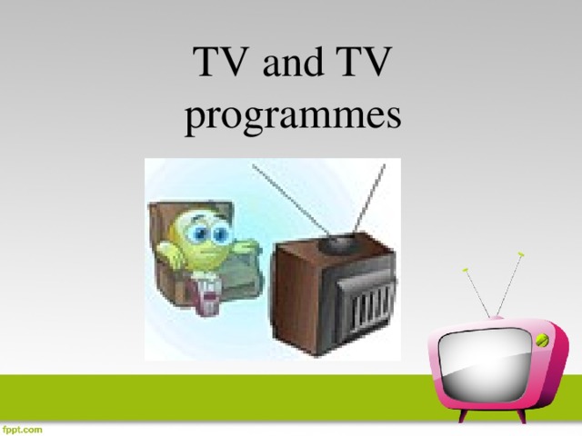 TV and TV programmes