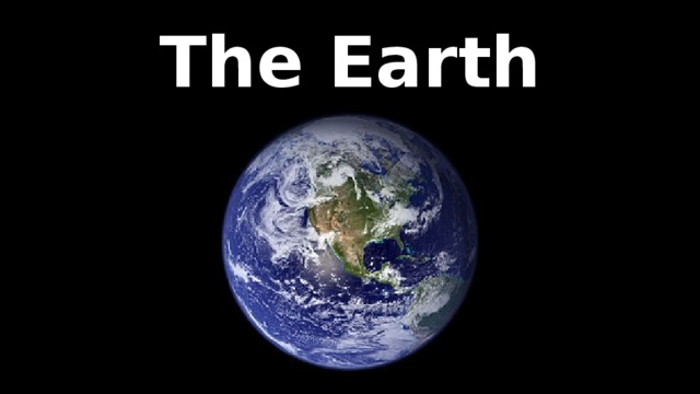 The Earth