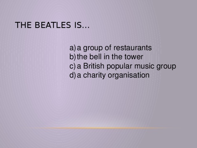 The Beatles is…