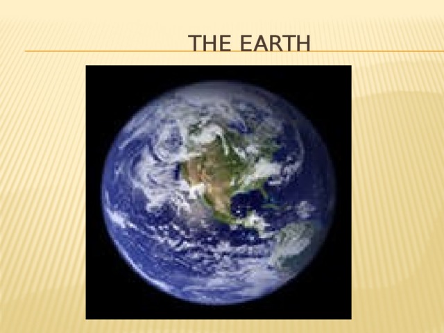 The earth