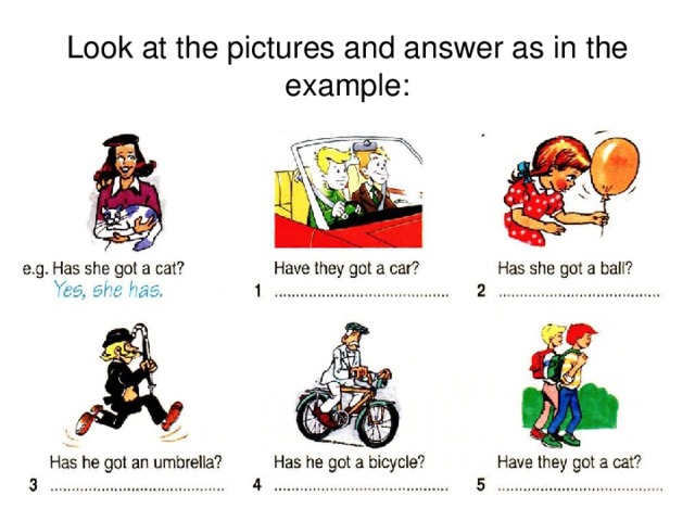 Look at the pictures and answer as in the example: