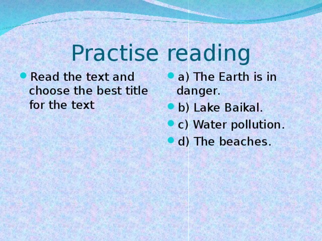 Practise reading