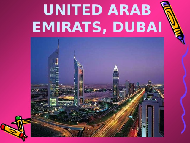 UNITED ARAB EMIRATS, DUBAI