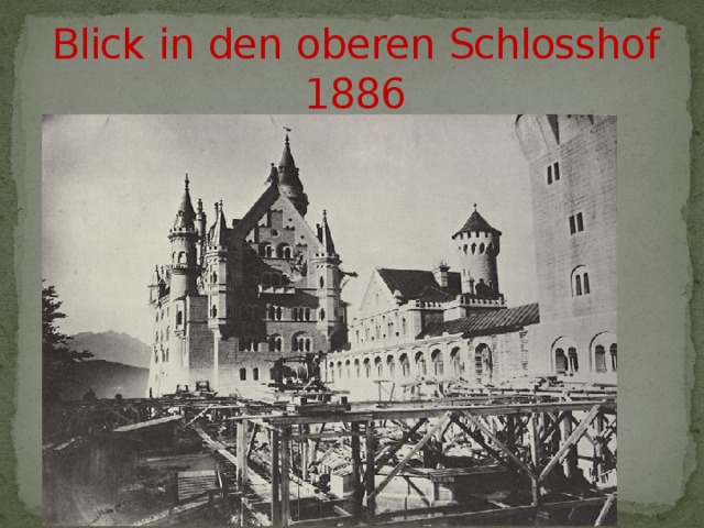 Blick  in  den  oberen  Schlosshof 1886