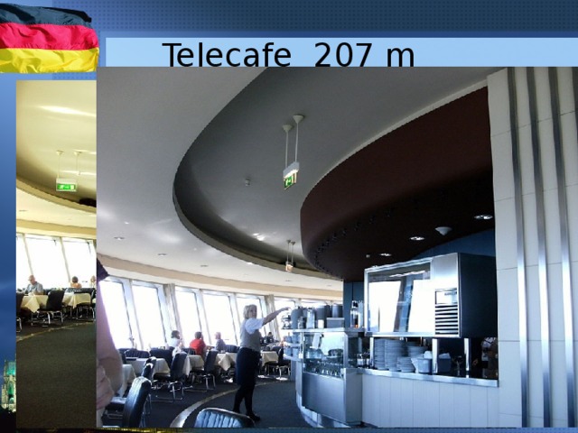 Telecafe 207 m