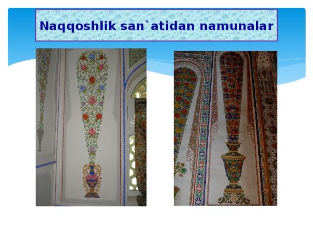 Naqqoshlik san`atidan namunalar