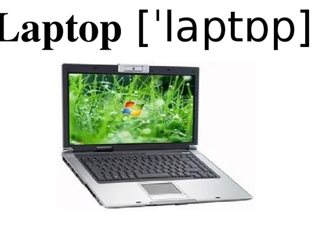 Laptop [ˈlaptɒp]