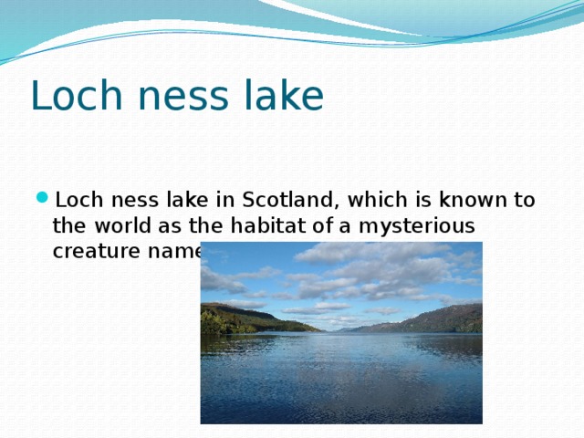 Loch ness lake