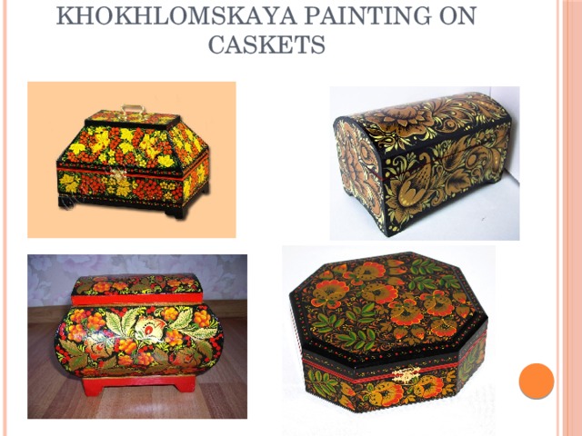 Khokhlomskaya painting on caskets