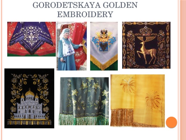 Gorodetskaya golden embroidery