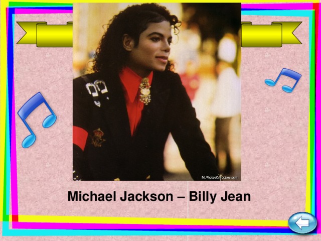 Michael Jackson – Billy Jean