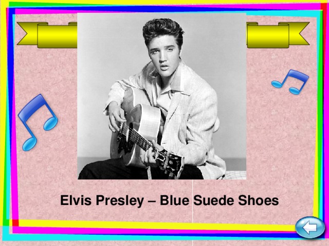 Elvis Presley – Blue Suede Shoes