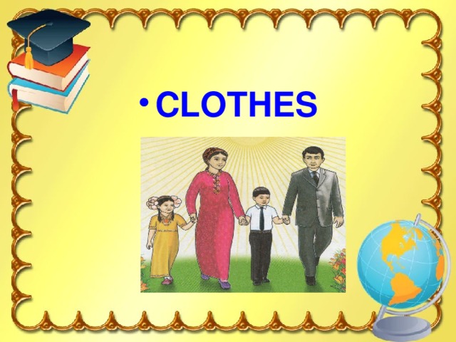 CLOTHES