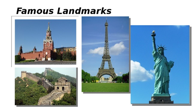 Famous Landmarks
