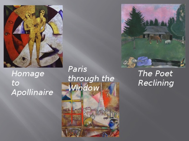Paris through the Window   Homage to Apollinaire The Poet Reclining  