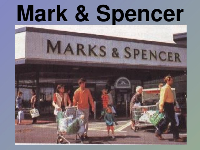 Mark & Spencer