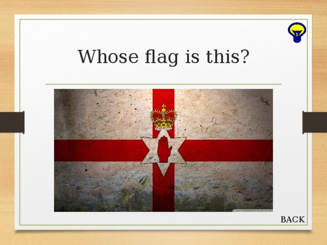 Whose flag is this? BACK