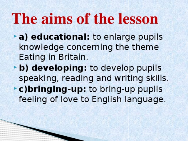 The aims of the lesson