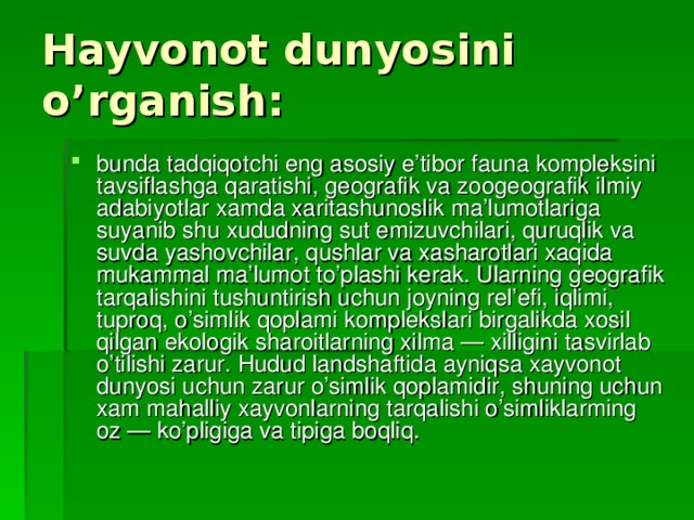 Hayvonot dunyosini o’rganish: