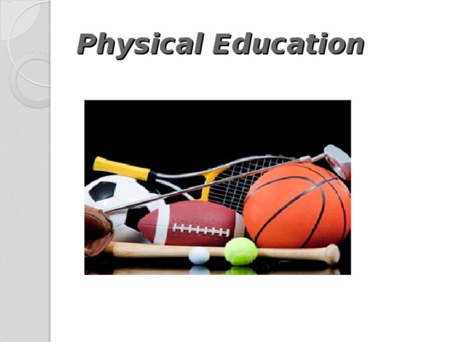 Education перевод. Предмет физкультура на английском. Physical Education предмет. Pe школьный предмет. Школьные предметы на английском физкультура.