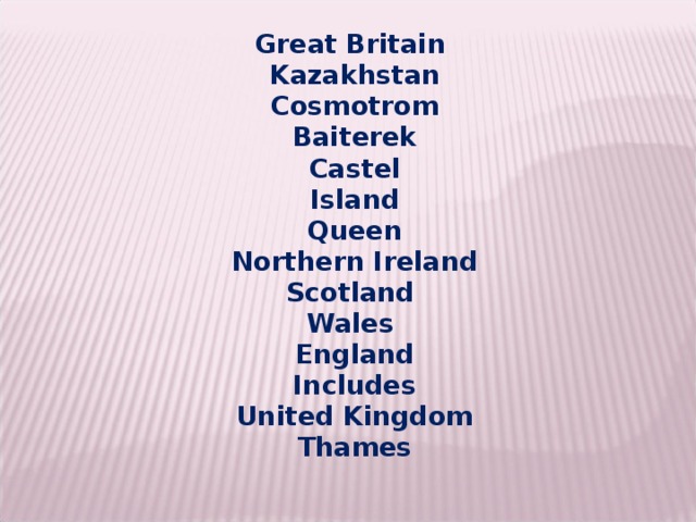 Great Britain Kazakhstan Cosmotrom Baiterek Castel Island Queen Northern Ireland Scotland Wales England Includes United Kingdom Thames