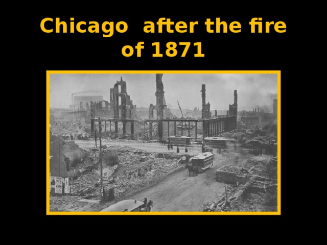 Chicago after the fire of 1871