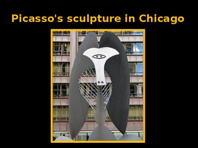 Picasso's sculpture in Chicago