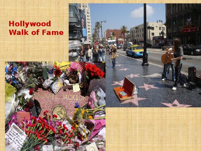 Hollywood  Walk of Fame