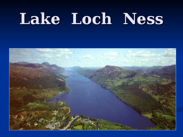 Lake Loch Ness