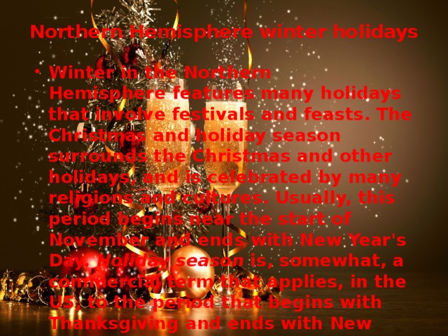 Northern Hemisphere winter holidays