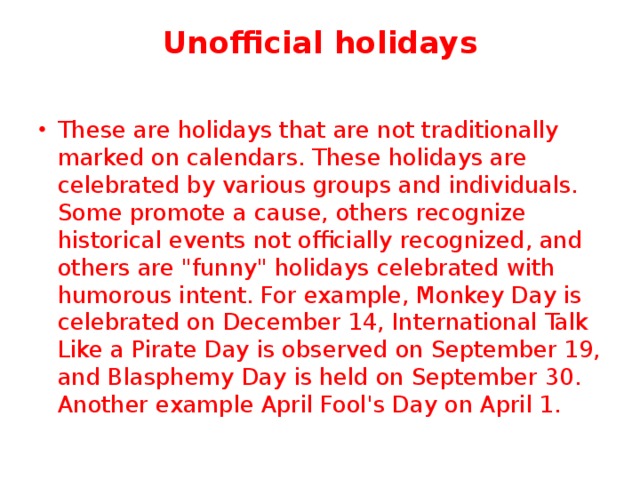 Unofficial holidays
