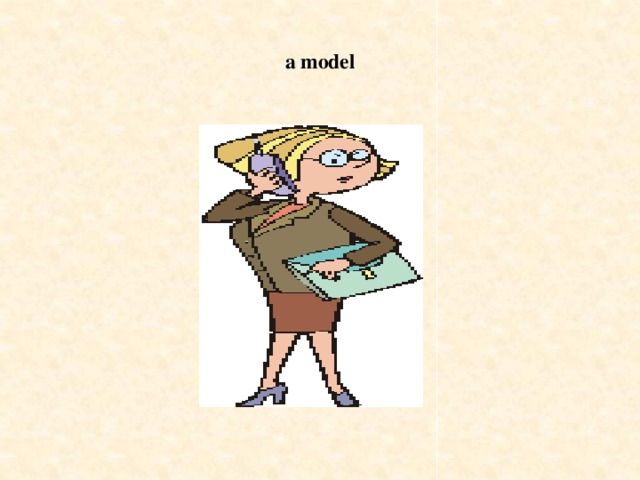 a model