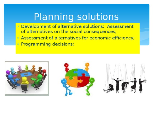 Planning solutions